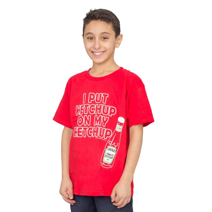 I Put Ketchup on My Ketchup Youth T-shirt-tvso